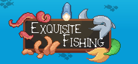 Official Exquisite Fishing Steam artwork